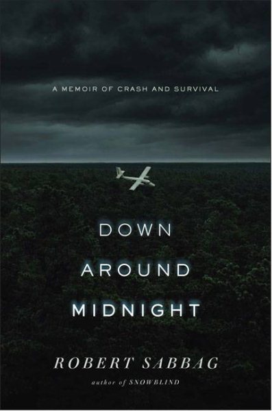 Down Around Midnight: A Memoir of Crash and Survival cover