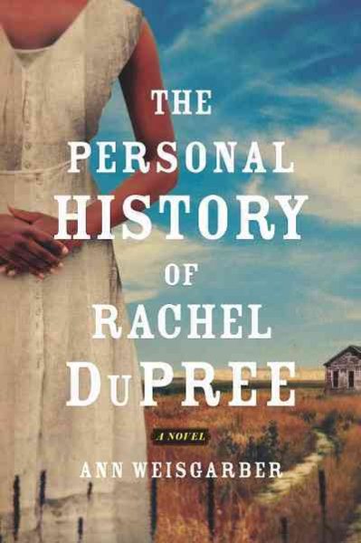 The Personal History of Rachel DuPree: A Novel cover