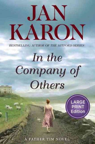 In the Company of Others: A Father Tim Novel (A Mitford Novel) cover
