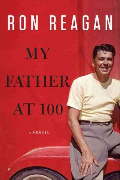 My Father at 100 cover