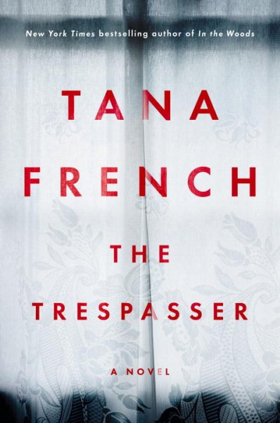 The Trespasser: A Novel cover