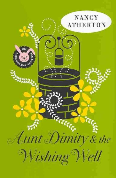 Aunt Dimity and the Wishing Well (Aunt Dimity Mystery) cover
