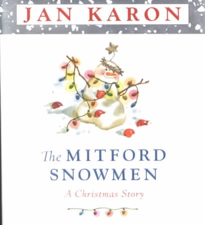 The Mitford Snowmen: A Christmas Story cover