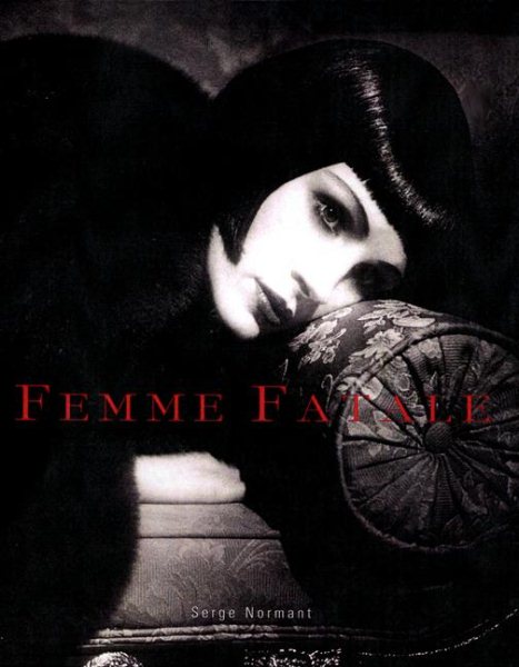 Femme Fatale: Famous Beauties Then and Now cover