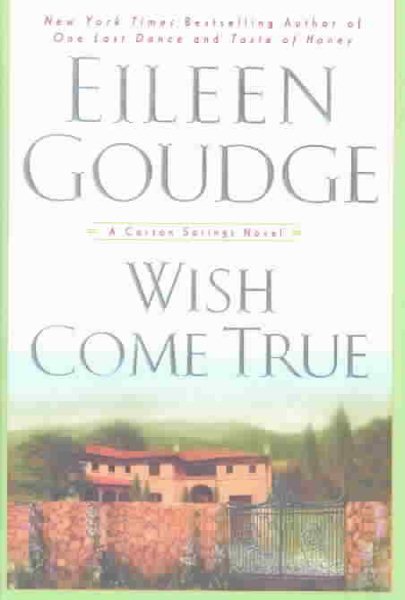 Wish Come True: A Carson Springs Novel cover
