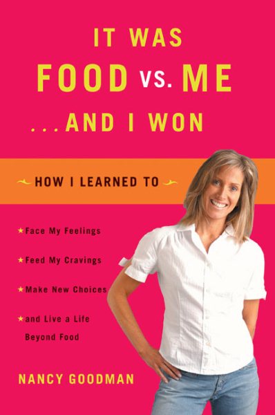 It Was Food vs. Me ... and I Won cover