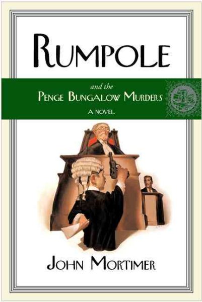Rumpole and the Penge Bungalow Murders cover