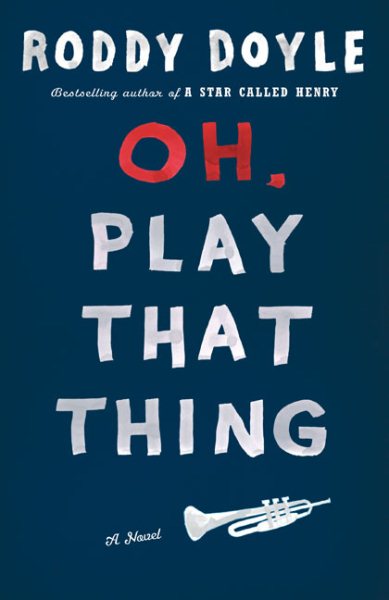 Oh, Play That Thing (Volume 2 of The Last Roundup) cover