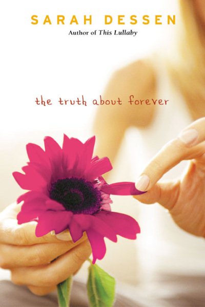 The Truth about Forever (Teen's Top 10 (Awards)) cover