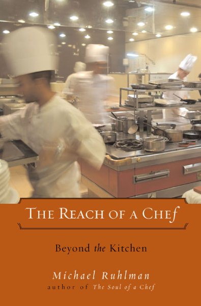 The Reach of a Chef: Beyond the Kitchen cover