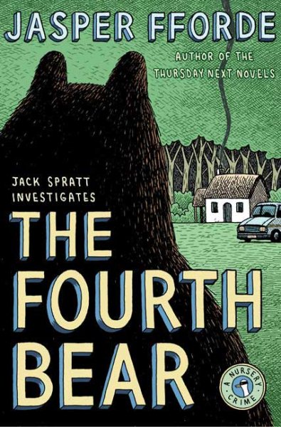 The Fourth Bear: A Nursery Crime cover