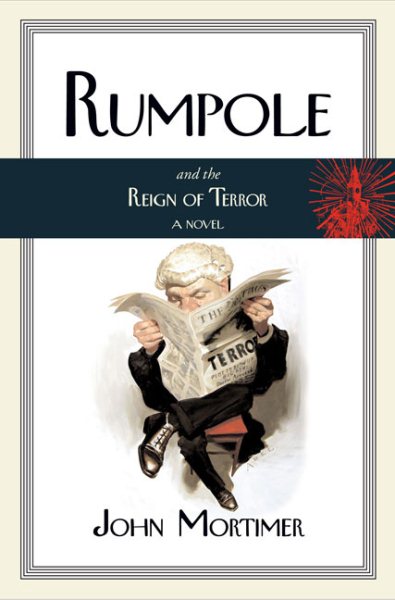 Rumpole and the Reign of Terror (Rumpole Novels) cover