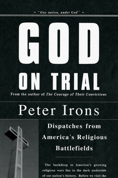 God on Trial: Dispatches from America's Religious Battlefields cover