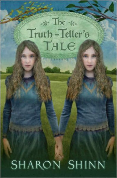 The Truth-teller's Tale (BCCB Blue Ribbon Fiction Books (Awards)) cover