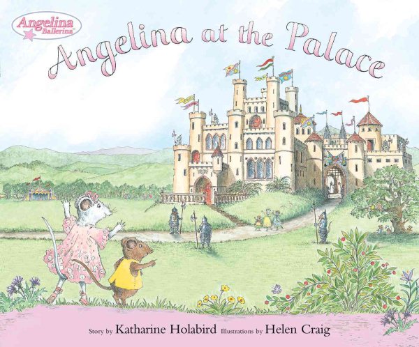 Angelina at the Palace (Angelina Ballerina) cover