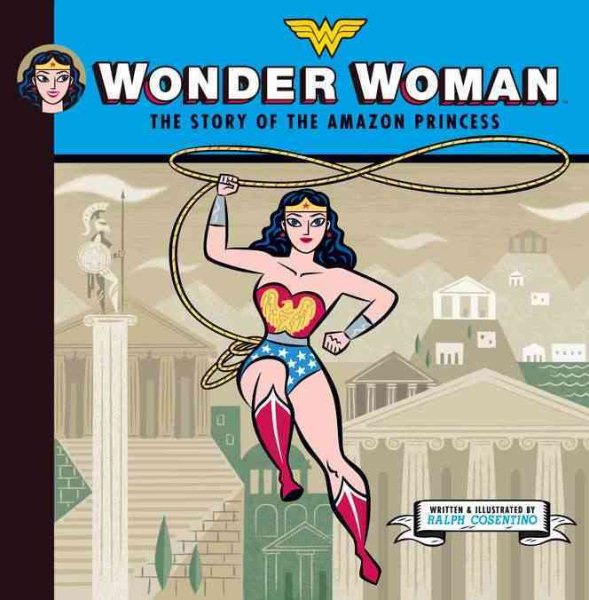 Wonder Woman: The Story of the Amazon Princess cover