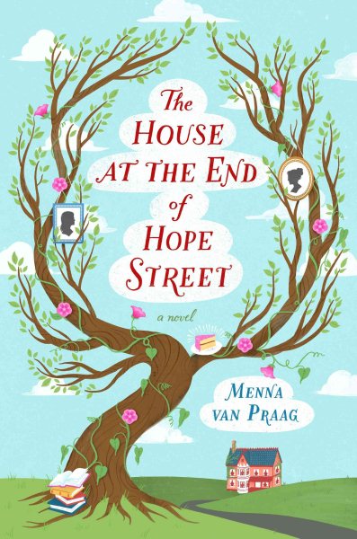 The House at the End of Hope Street: A Novel cover