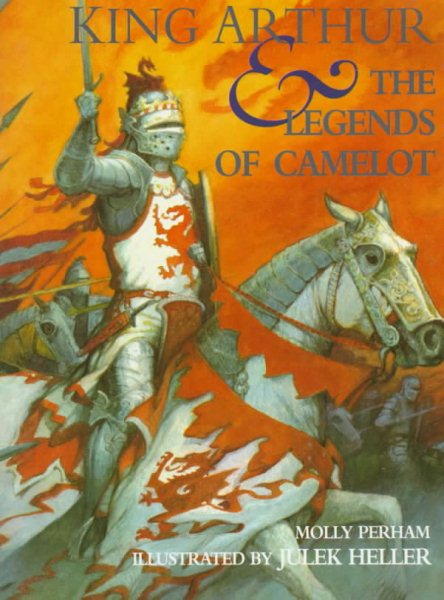 King Arthur and the Legends of Camelot (Viking Kestrel picture books) cover
