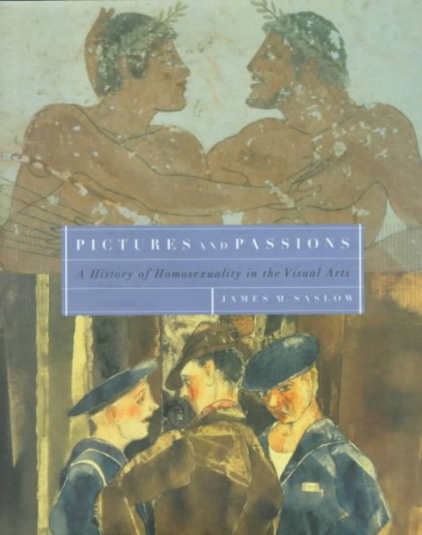 Pictures and Passions:  A History of Homosexuality in the Visual Arts cover
