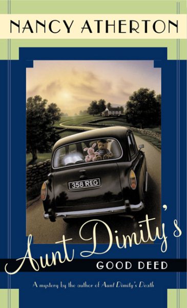 Aunt Dimity's Good Deed (Aunt Dimity Mystery) cover