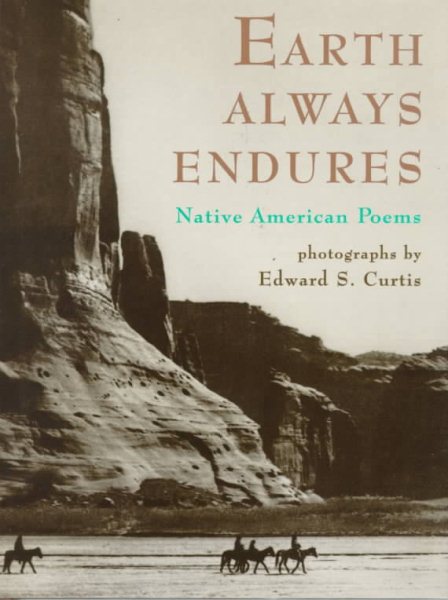 Earth Always Endures: Native American Poems cover