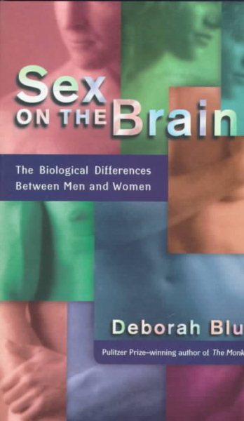 Sex on the Brain: The Biological Differences Between Men and Women cover