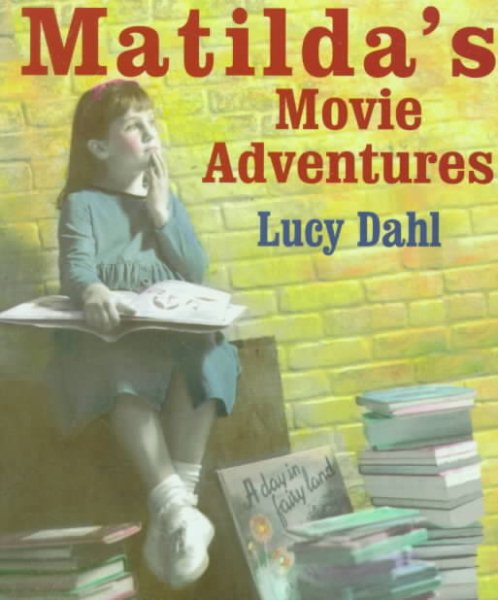Matilda's Movie Adventures cover