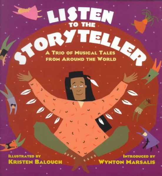 Listen to the Storyteller: A Trio of Tales from Around the World cover