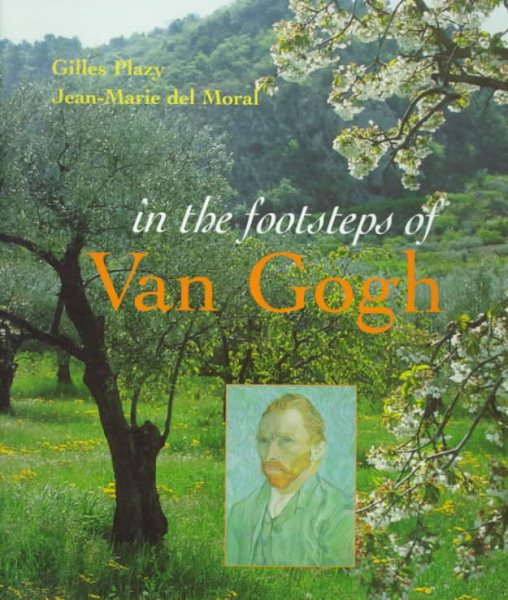 In the Footsteps of Van Gogh cover