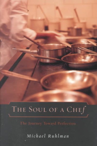 Soul of a Chef: The Journey Toward Perfection cover