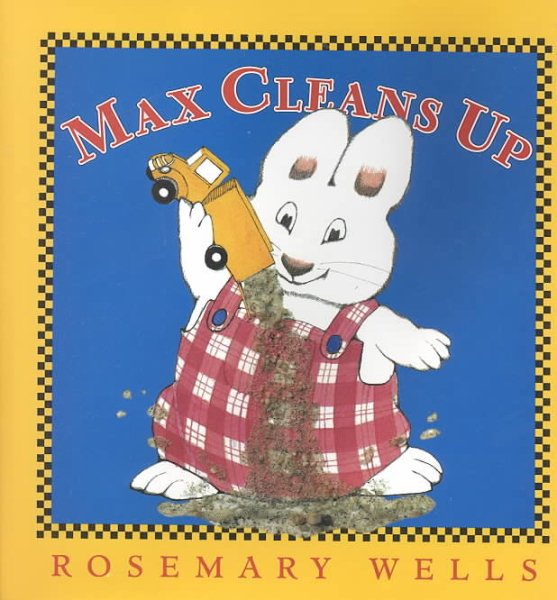 Max Cleans Up (Max and Ruby)