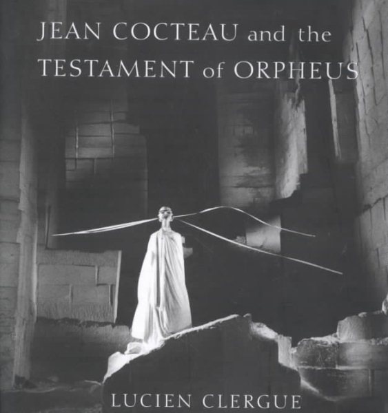 Jean Cocteau and The Testament of Orpheus cover