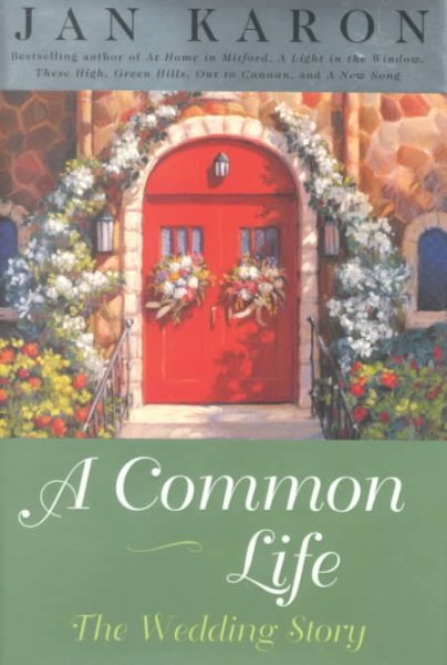 A Common Life: The Wedding Story (Mitford) cover