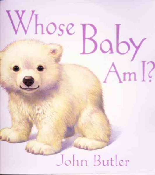 Whose Baby Am I?