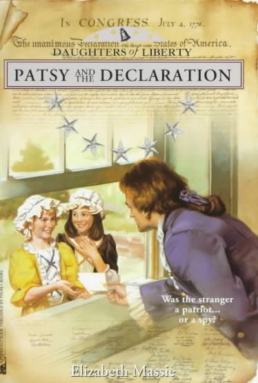 Patsy and the Declaration (Daughters of Liberty) cover