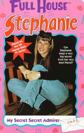 My Secret Admirer (Full House Stephanie) cover
