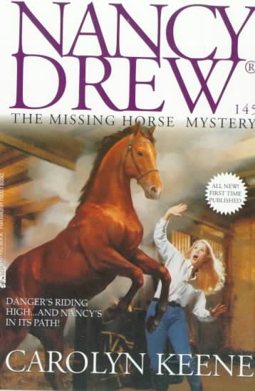 The Missing Horse Mystery (Nancy Drew No. 145) cover
