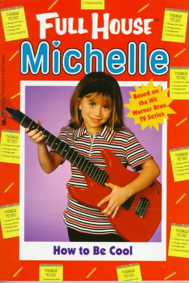 How to Be Cool (Full House: Michelle) cover