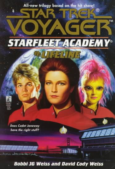 Lifeline (Star Trek Voyager: Starfleet Academy No. 1)