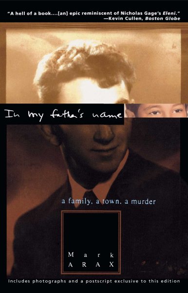 In My Father's Name: A Family, A Town, A Murder cover