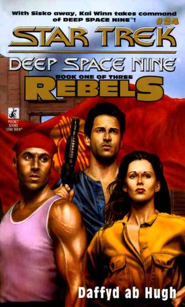 The Conquered: Rebels Trilogy, Book 1 (Star Trek: Deep Space Nine, No. 24) cover