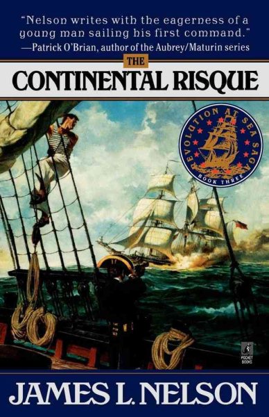 The Continental Risque (Revolution at Sea Saga #3)