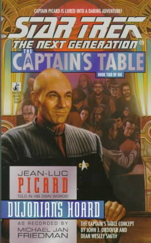 Dujonian's Hoard (Star Trek The Next Generation: The Captain's Table, Book 2) cover