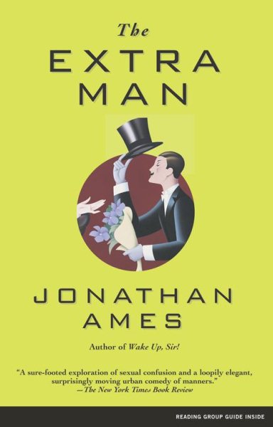 The Extra Man (Contemporary Classics (Washington Square Press))