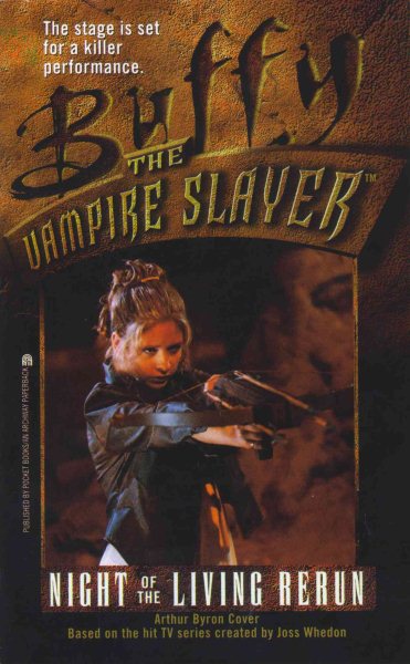 Night of the Living Rerun (Buffy the Vampire Slayer, Book 4) cover