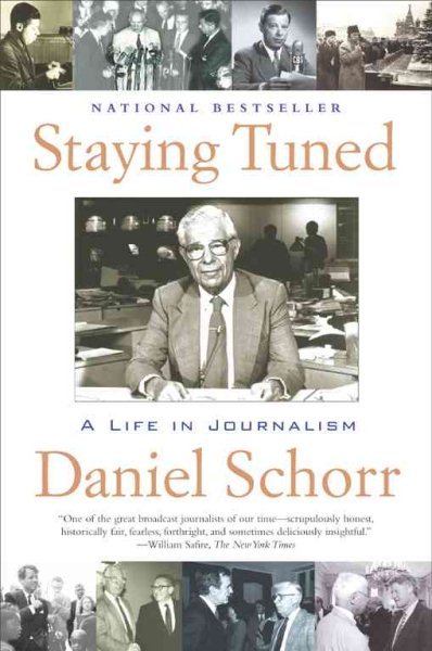 Staying Tuned: A Life in Journalism cover