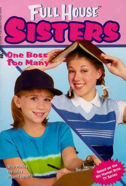 One Boss Too Many (Full House: Sisters) cover