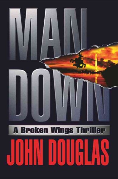 Man Down : A Broken Wings Thriller cover