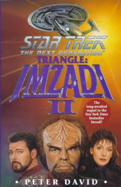 Star Trek: The Next Generation - Triangle: Imzadi II cover