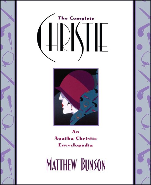 The Complete Christie: An Agatha Christie Encyclopedia cover